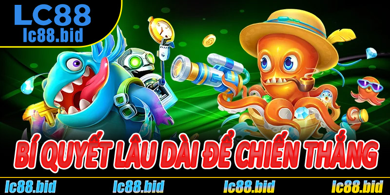 Bí Quyết Lâu Dài Để Chiến Thắng Bắn Cá Rùa Xanh LC88