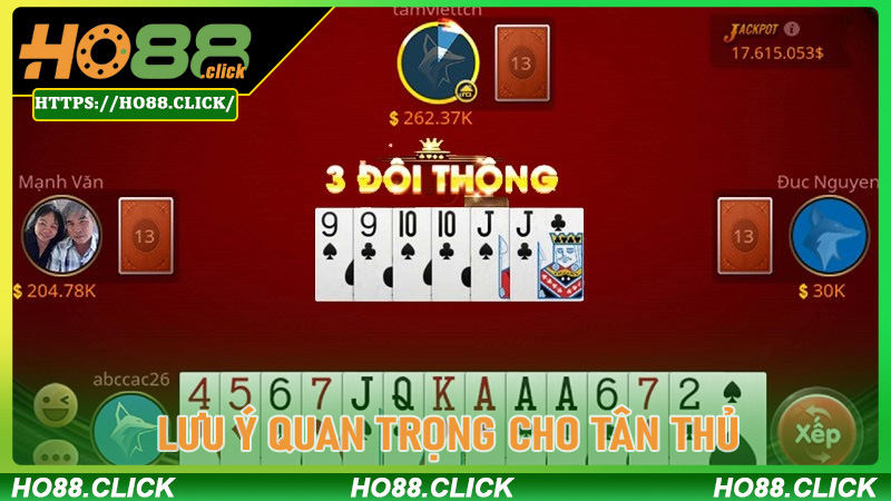 Lưu ý quan trọng cho tân thủ khi chơi Tiến Lên Đếm Lá