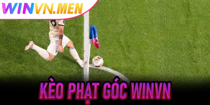 Kèo Phạt Góc Winvn