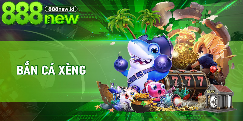 Bắn Cá Xèng – Đắm Mình Trong Kho Báu Mê Cung Rộng Lớn Tại 888new